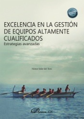 Excelencia en la gestión de equipos altamente cualificados