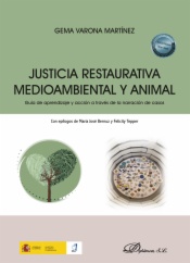 Justicia restaurativa medioambiental y animal