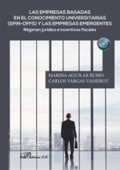 Las empresas basadas en el conocimiento universitarias (spin-offs) y las empresas emergentes