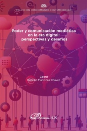 Poder y comunicación mediática en la era digital