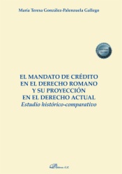 El mandato de crédito en el derecho romano y su proyección en el derecho actual