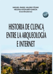 Historia de Cuenca entre la arqueología e Internet