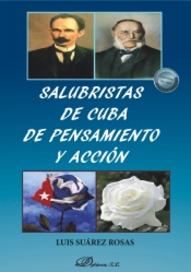 Salubristas de Cuba de pensamiento y acción