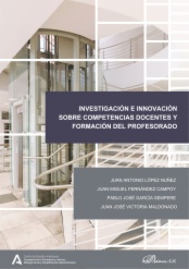 Investigación e innovación sobre competencias docentes y formación del profesorado