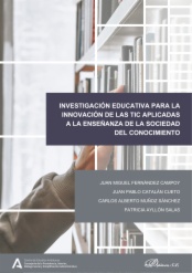 Investigación educativa para la innovación de las TIC aplicadas a la enseñanza de la sociedad del conocimiento