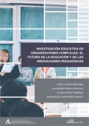 Investigación educativa en organizaciones complejas