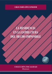 La residencia en la estructura del hecho imponible
