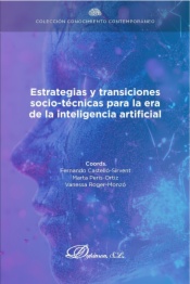 Estrategias y transiciones socio-técnicas para la era de la inteligencia artificial