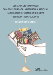 Derechos del consumidor en la encrucijada de la inteligencia artificial