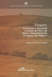 Cherín: economía y sociedad a través del libro de apeo y repartimiento en época de Felipe II