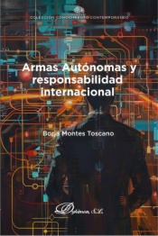 Armas autónomas y responsabilidad internacional