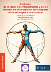 Evolución de la teoría del entrenamiento y de los modelos de periodización en el deporte desde su origen a la actualidad