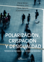 Polarización, crispación y desigualdad