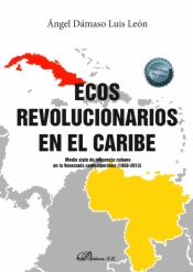 Ecos revolucionarios en el Caribe