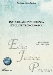 Investigación y defensa en clave tecnológica