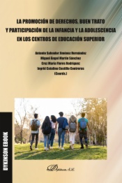 La promoción de derechos, buen trato y participación de la infancia y la adolescencia en los centros de educación superior
