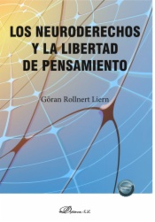 Los neuroderechos y la libertad de pensamiento