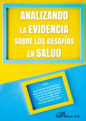 Analizando la evidencia sobre los desafíos en salud