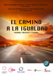 El camino a la igualdad. Pasado, presente y futuro