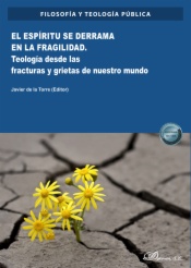 El espíritu se derrama en la fragilidad