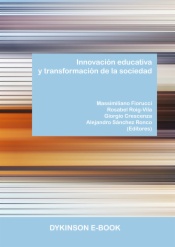 Innovación educativa y transformación de la sociedad