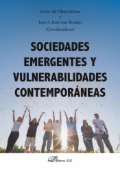 Sociedades emergentes y vulnerabilidades contemporáneas