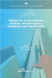 Educación en movimiento: avances, innovaciones y evaluación que transforman