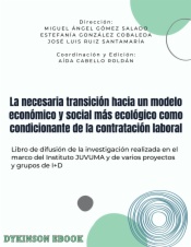 La necesaria transición hacia un modelo económico y social más ecológico como condicionante de la contratación laboral