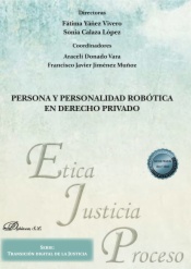 Persona y personalidad robótica en derecho privado