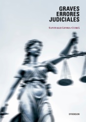 Graves errores judiciales