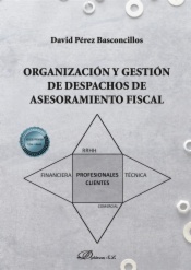Organización y gestión de despachos de asesoramiento fiscal