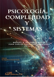Psicología, Complejidad y Sistemas