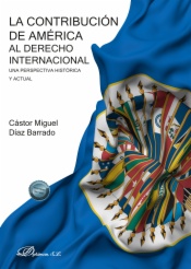 La contribución de América al Derecho Internacional