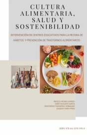 Cultura alimentaria, salud y sostenibilidad