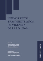 Nuevos retos tras veinte años de vigencia de la LO 1/2004