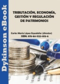 Tributación, economía, gestión y regulación de patrimonios