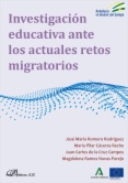 Investigación educativa ante los actuales retos migratorios