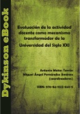 Evaluación de la actividad docente como mecanismo transformador de la Universidad del Siglo XXI