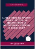 La subjetividad del Impuesto sobre la Renta de las Personas Físicas en las Comunidades Autónomas de Régimen Común