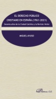 El derecho público cristiano en España (1961-2021)
