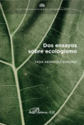 Dos ensayos sobre ecologismo
