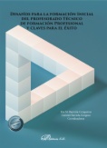Desafíos para la formación inicial del profesorado técnico de formación profesional y claves para el éxito