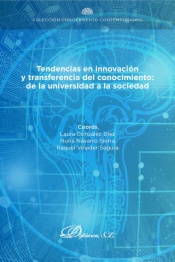 Tendencias en innovación y transferencia del conocimiento: de la universidad a la sociedad
