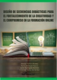 Diseño de secuencias didácticas para el fortalecimiento de la creatividad y el compromiso en la formación online