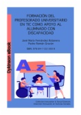 Formación del profesorado universitario en TIC como apoyo al alumnado con discapacidad
