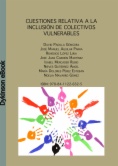 Cuestiones relativa a la inclusión de colectivos vulnerables