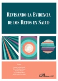 Revisando la evidencia de los retos en Salud