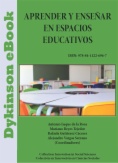 Aprender y enseñar en espacios educativos