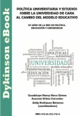 Política universitaria y estudios sobre la universidad de cara al cambio del modelo educativo