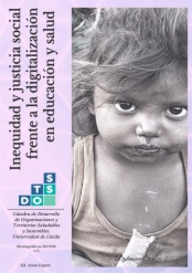 Inequidad y justicia social frente a la digitalización en educación y salud